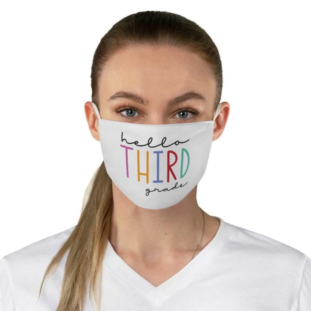 Hello Third Grade 3rd Teacher Fabric Face Mask